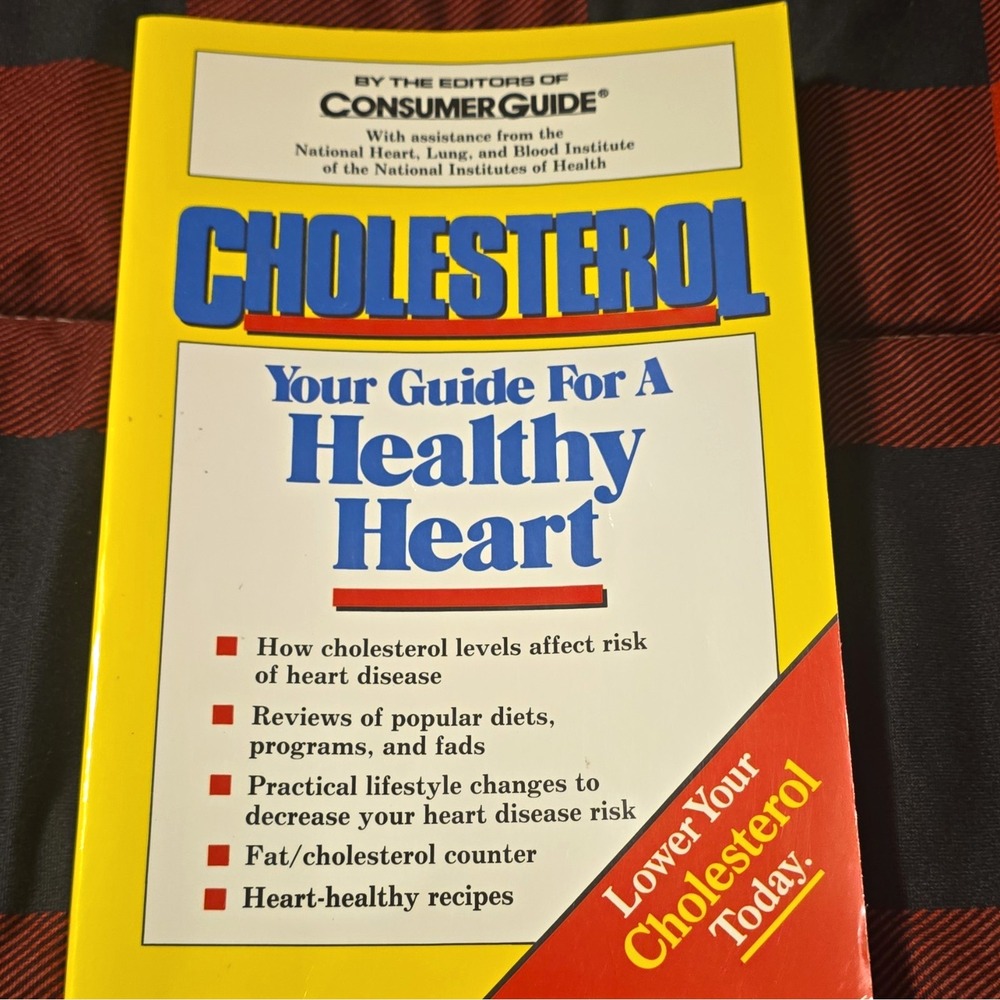 Consumer Guide Cholesterol: Your Guide For A Healthy Heart Paperback Guide